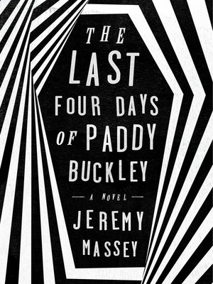 cover image of The Last Four Days of Paddy Buckley
